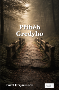Literární itinerář: Po stopách Příběhu Gredyho – od tíže chrámu svaté Barbory až k tajemnému Vyšehradu